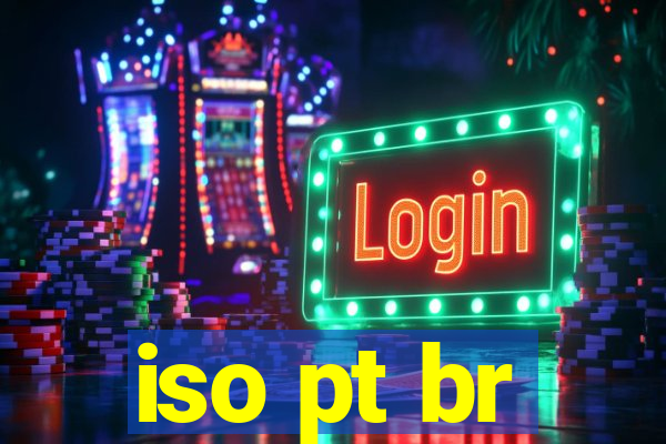 iso pt br